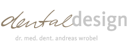 Zahnarzt Dr. Andreas Wrobel Dentaldesign